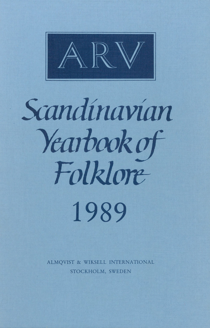 Arv - Nordic Yearbook of Folklore Vol. 45 - 1989