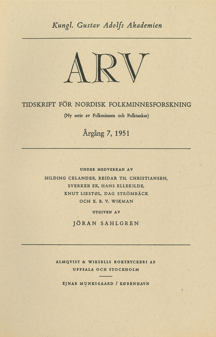 Arv - Scandinavian Yearbook of Folklore Vol. 7 - 1951