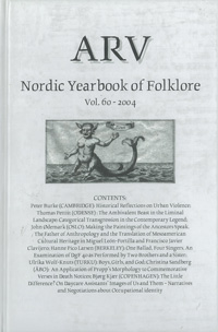 Arv - Nordic Yearbook of Folklore Vol. 60 - 2004