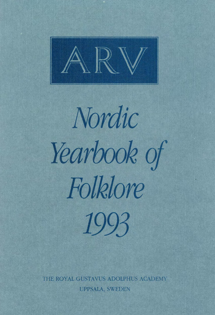 Arv - Nordic Yearbook of Folklore Vol. 49 - 1993