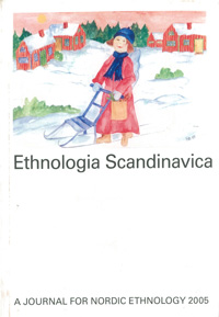 Ethnologia Scandinavica 2005