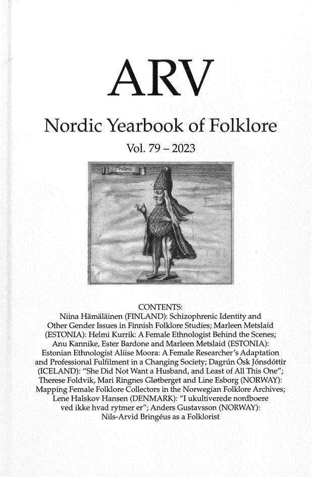 Arv - Nordic Yearbook of Folklore Vol. 79 - 2023