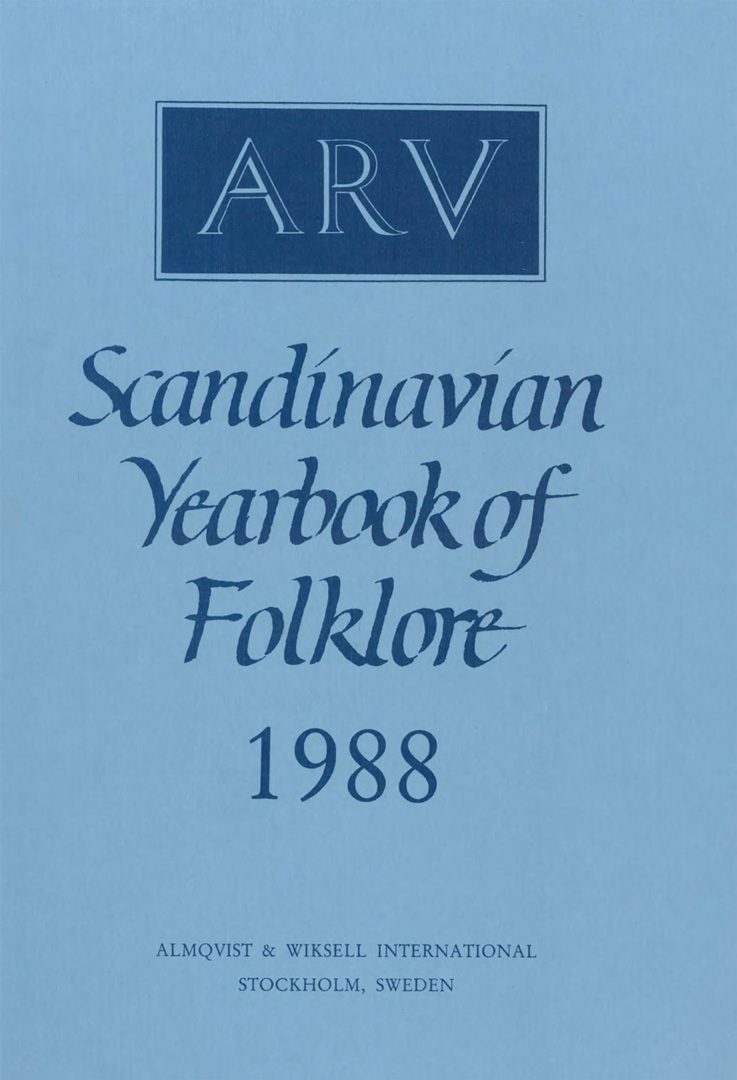 Arv - Scandinavian Yearbook of Folklore Vol. 44 - 1988