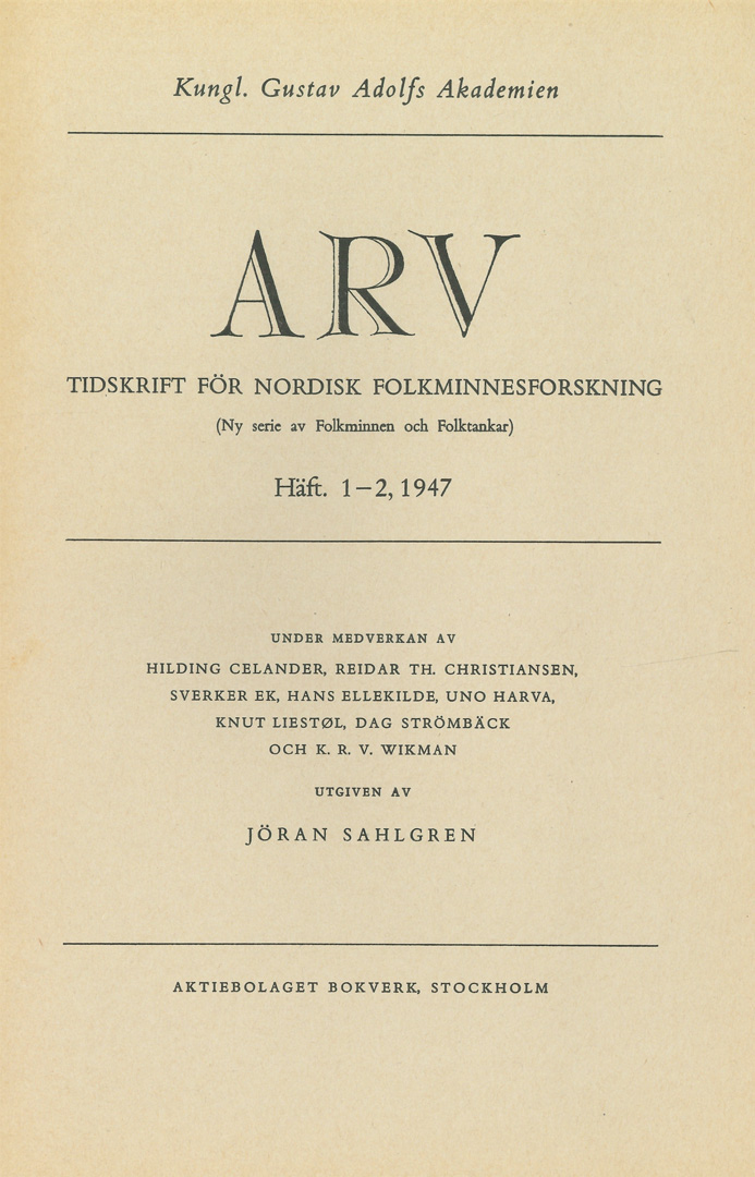 Arv - Scandinavian Yearbook of Folklore Vol. 3 - 1947, häfte 1–2