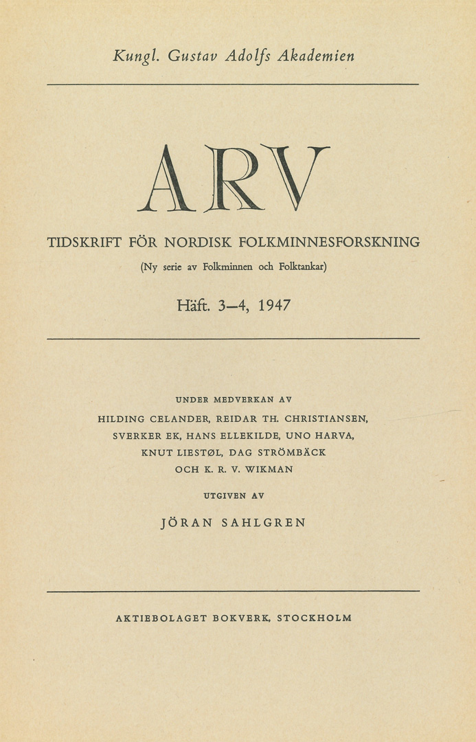 Arv - Scandinavian Yearbook of Folklore Vol. 3 - 1947, häfte 3–4