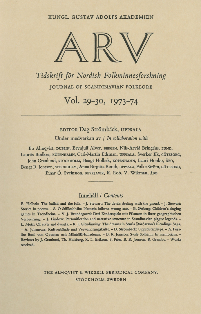 Arv - Scandinavian Yearbook of Folklore Vol. 29–30, 1973–74