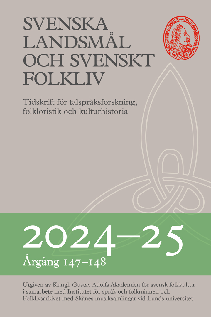 Svenska landsmål och svenskt folkliv 2024-25