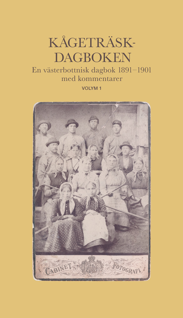 Kågeträskdagboken, volym 1