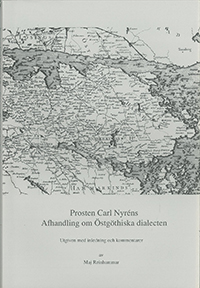 Prosten Carl Nyréns Afhandling om Östgöthiska dialecten