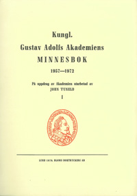 Kungl. Gustav Adolfs Akademiens minnesbok 1957-1972 I