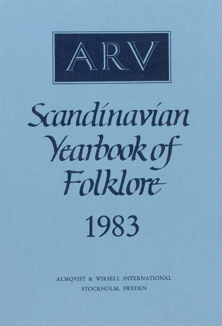 Arv - Scandinavian Yearbook of Folklore Vol. 39 - 1983