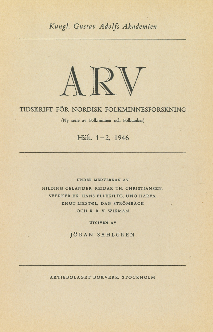 Arv - Scandinavian Yearbook of Folklore Vol. 2 - 1946, häfte 1–2