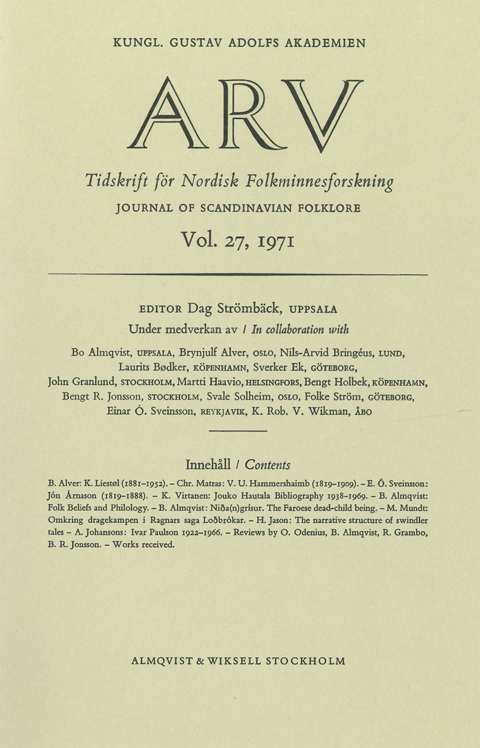 Arv - Scandinavian Yearbook of Folklore Vol. 27, 1971